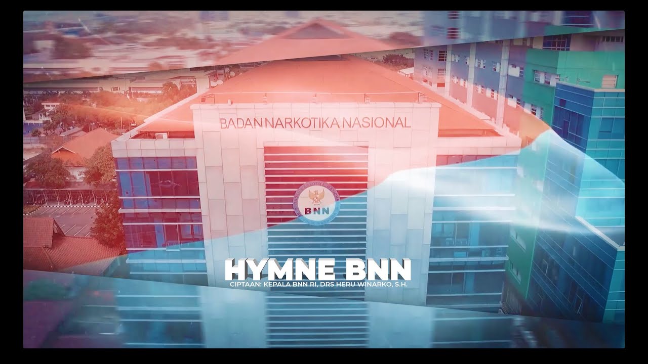 Hymne BNN, Ciptaan Kepala BNN RI, Drs Heru Winarko, S.H.