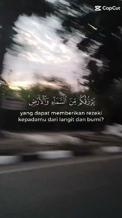 perhatikan ayat berikut#Q.S Fathir ayat 3#Hanya Allah yg akan memberi rezeki#short