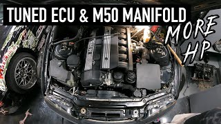 MORE HP ON $400 DRIFT CAR x TUNED ECU AND M50 MANIFOLD