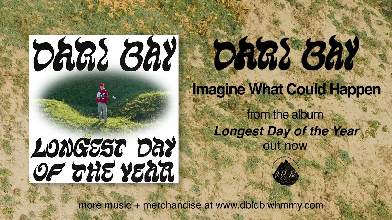 Dari Bay - Imagine What Could Happen (Official Audio)