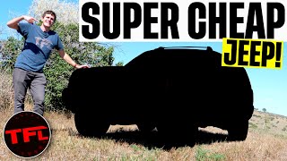 How Far Does $2000 Go: I Bought a Super Cheap Jeep To Find Out!