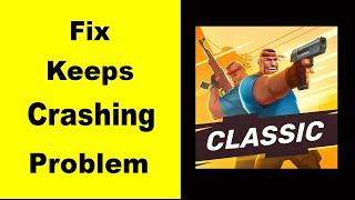 Fix Guns of Boom App Keeps Crashing | Fix Guns of Boom App Keeps Freezing | Fix Guns of Boom Freezed screenshot 5