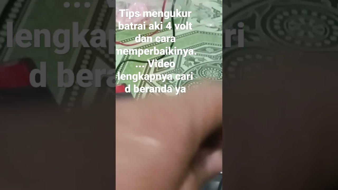 tips memperbaiki batrai (aki) 4 volt yang mati
