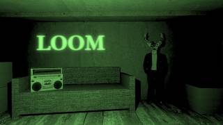 Loom - Release Trailer