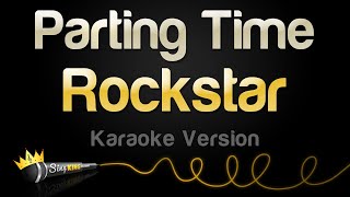 Rockstar - Parting Time (Karaoke Version)