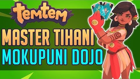 Temtem: Master Tihani Strategies - Mokupuni Dojo (Early Access)