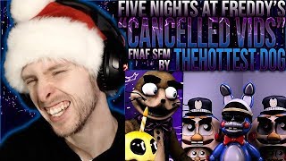 [fnaf sfm] five nights at freddy's animation "cancelled vids
2018-2019" by thehottest dog reaction!! original
video►https://www./watch?v=jzx__te6s...