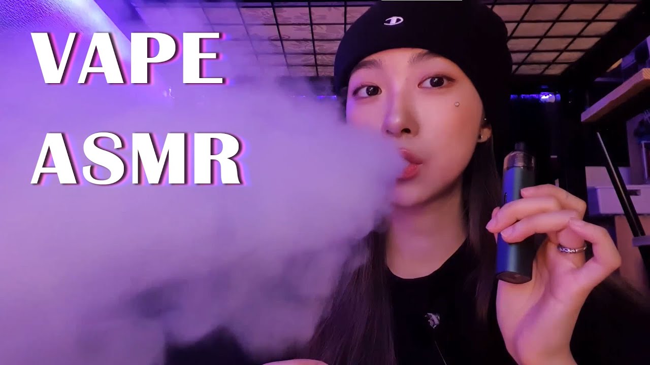 Vape Asmr 분위기에 취하는 전자담배 Asmr Youtube