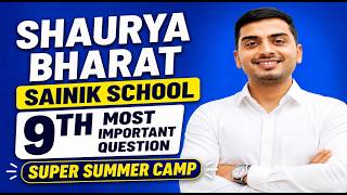 Super summer camp class 9th Sainik school ll RMS || Shaurya Bharat Sainik School by Rishabh Sir