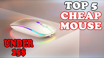 Top 5 Best Cheap Wireless Mouse In 2022 Under 15$