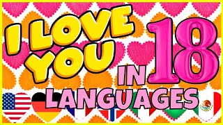 I Love You in 18 Languages | I Love You | Be My Valentine | Happy Valentines Day | Love Song | Love