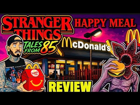 McDonald’s Stranger Things Tales From 85 Happy Meal Review !
