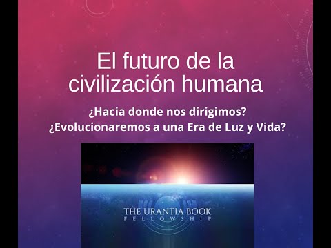 Vídeo: El Futuro De La Civilización Humana: Previsiones - Vista Alternativa