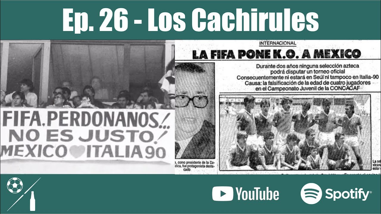 Ep. 26 - Los Cachirules