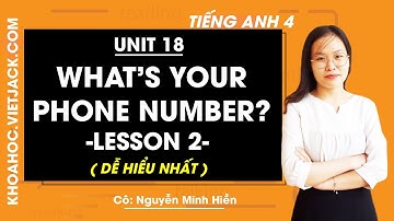Tiếng Anh lớp 4 - Unit 18 What