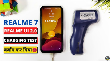 Realme 7 Battery Charging Speed & Heating Test After realme ui 2.0 + Android 11 Update🤬🤬