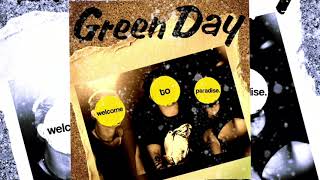 Green Day - Welcome to Paradise (Nimrod Version)
