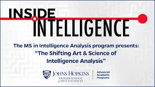 The Shifting Art & Science of Intelligence Analysis
