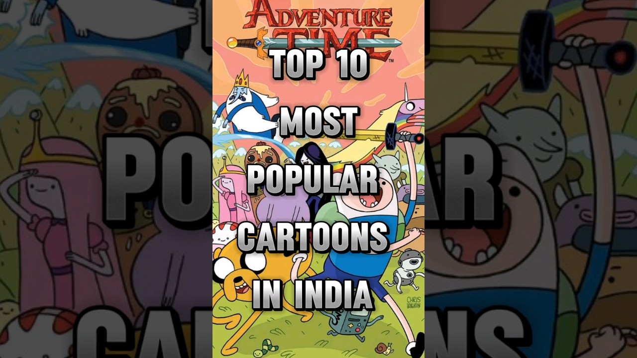 TOP 10 MOST POPULAR CARTOONS IN INDIA||