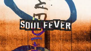 HelsynBlk - Soul Fever (official lyric video)