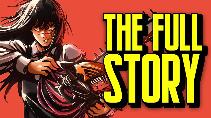 The ENTIRE Chainsaw Man Part 2 Story Explained