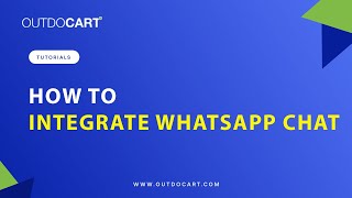 How to Integrate Whatsapp chat in www.outdocart.com website | Tutorial Video screenshot 2