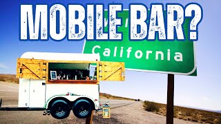 Mobile Bar Business Licenses & Permits Needed in CA |How to Start a Mobile Bar Business