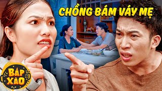 Mẹ chồng CỔ VŨ chồng ĂN BÁM vợ | Phim Ngắn Việt Nam Hay 2023 | Bồ Công Anh TV