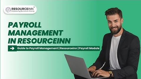 Payroll Management in Resourceinn | HRMS | Payroll Module