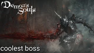 Demon's Souls Remake | the best boss so far