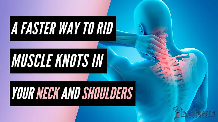A Faster Way to Rid Muscle Knots in your Neck and Shoulders
