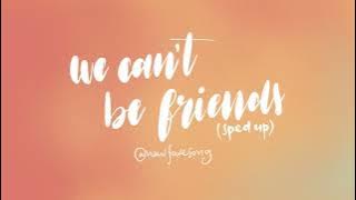 Download lagu We Can't be Friends (Sped Up) - Ariana Grande 1 Hour Version | New Fave Song