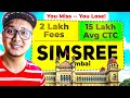 SIMSREE Mumbai MBA 2026 😱 | ₹2 Lakh Fees & 15 LPA Avg CTC | Cutoff & Admission