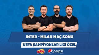 Inter-Milan Maç Sonu | Ali Ece & Ersin Düzen & Serkan Akkoyun & Uğur K. | UEFA Şampiyonlar Ligi Özel