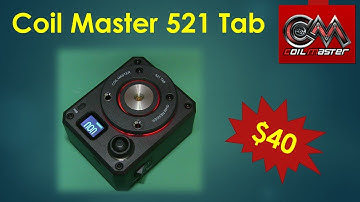 Coil Master 521 Tab
