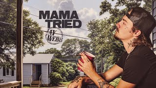 Jay Webb - Mama Tried (Official Audio)