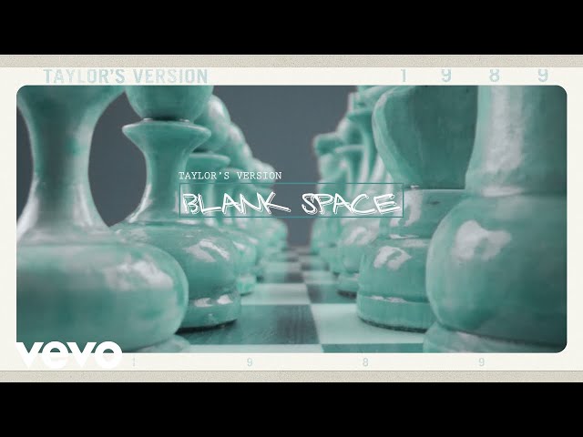 Taylor Swift - Blank Space (Taylor's Version) (Lyric Video) class=