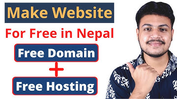 How to Create Free Website in Nepal with Free Domain and Hosting | Earn Money from Website in Nepal