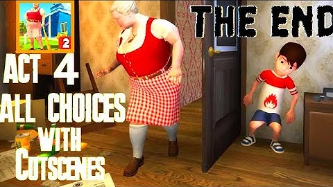 Bad Granny Chapter 2 ACT 4 | FINAL ACT 4 | ALL CHOICES | ANDROID FULL GAMEPLAY