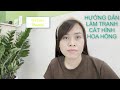Chi Coca Channel | HƯỚNG DẪN LÀM TRANH CÁT HÌNH HOA HỒNG