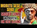MOBUTU SESE SEKO El Dictador Que Vendió Su Nación Al Mejor Postor Español Completo