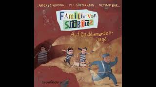 Anders Sparring, Per Gustavsson - Auf Golddiamanten-Jagd - Familie von Stibitz, Band 4