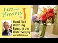 How to Create Concealed Water Supplies for your Hand Tied Wedding Bouquets!