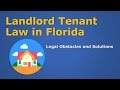 Landlord & Tenant Law in Florida