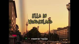 Kestrel Tapes - Ella in wonderland (Official audio)