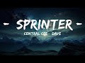 Central Cee Dave Sprinter Lyrics 30 Mins Top Vibe Music