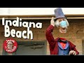 Indiana Beach - Reopened!  2020!