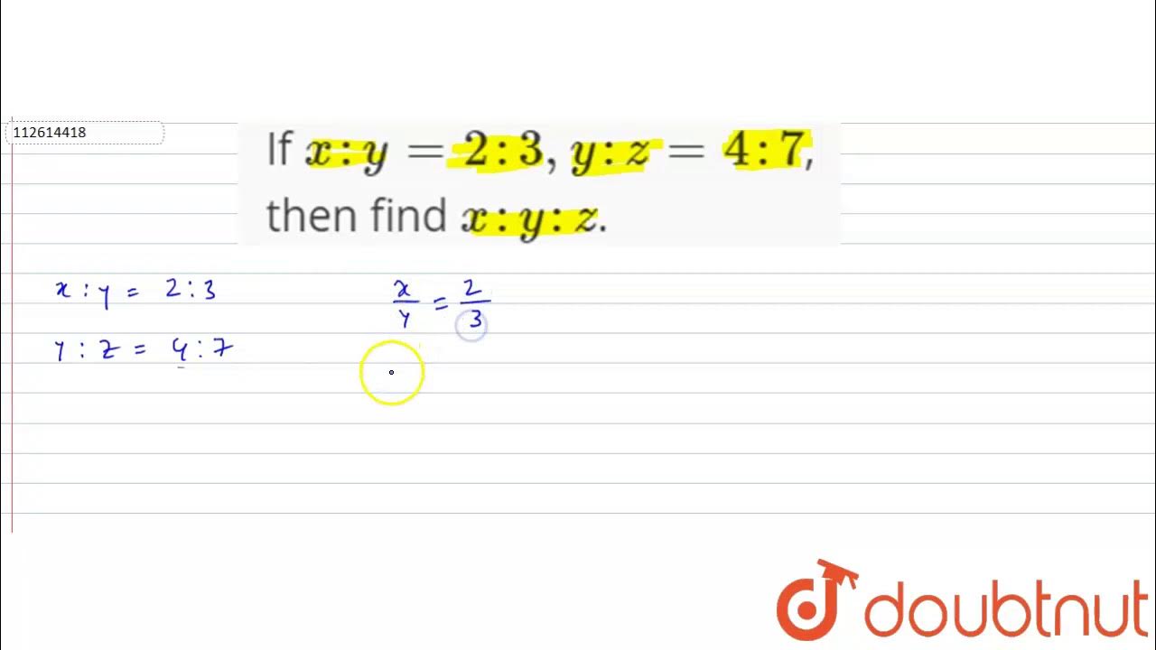 If X Y 2 3 Y Z 4 7 Then Find X Y Z Youtube