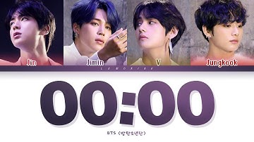 BTS 00:00 (Zero O’Clock) Lyrics (방탄소년단 00:00 (Zero O’Clock) 가사) [Color Coded Lyrics/Han/Rom/Eng]