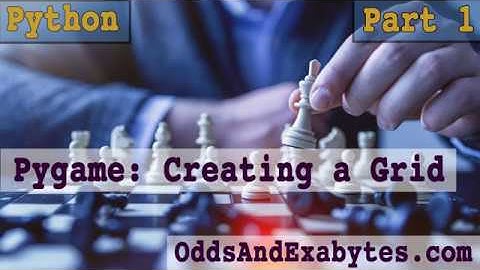 Python: Creating a Grid With Pygame, Part 1